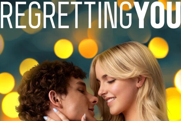 How to Watch ‘Regretting You at Home Digital Release Contains
